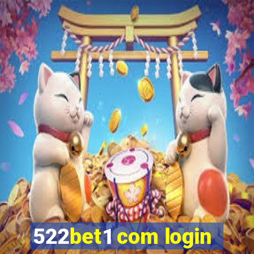 522bet1 com login